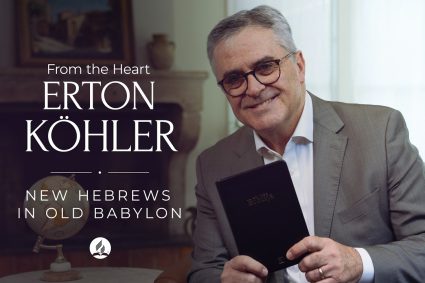 ❤️📖 FROM THE HEART | March 13, 2026 | New Hebrews in Old Babylon | Pastor Erton Köhler