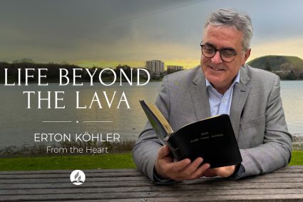 🌅⑦ | ❤️📖 FROM THE HEART | 09/19/2026 | 🌋Life Beyond the Lava | Pastor Erton Köhler